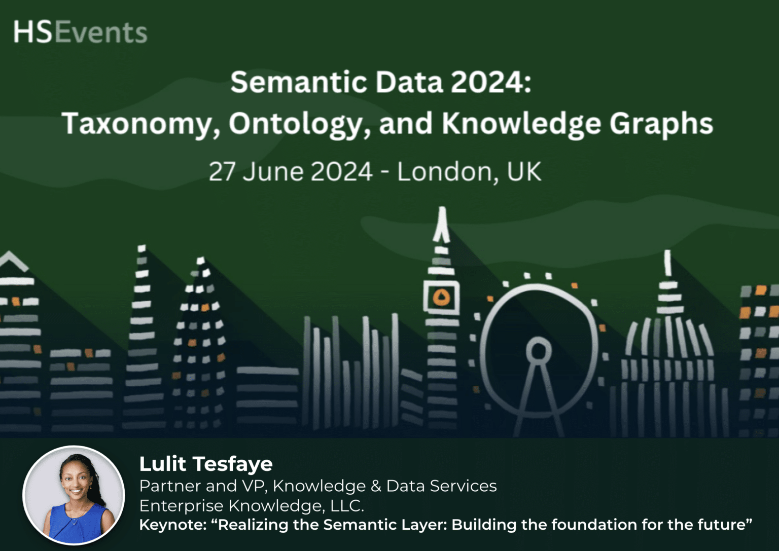 Lulit EK’s Lulit Tesfaye to Keynote Semantic Data London 2024: Taxonomy ...